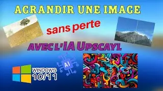 Agrandir une image sans perte avec l'IA Upscayl