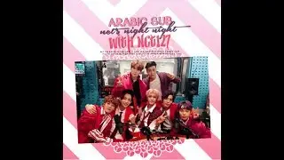 arabic sub |  nct night night with 127