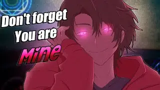 You Do Love ME Right? ♥︎ Possessive Boyfriend Wants You All To Himself [M4A] [Yandere] [ASMR]