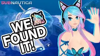 The Search for a Seamoth! ║ Subnautica