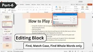 How to Use Editing Block in Power Point - Match Case - Find Whole Word Only - Find Object Part - 6