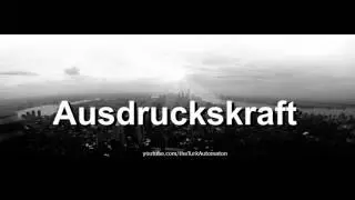 How to pronounce Ausdruckskraft in German