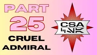 Star Wars Thrawn's Revenge: CSA on Cruel Admiral - Part 25