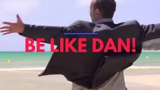 Be Like Dan