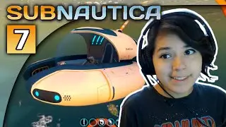 BUILDING A SEAMOTH | Subnautica Walkthrough Gameplay Part 7
