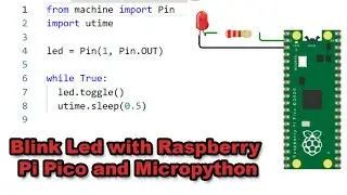 Blink Led with Raspberry Pi Pico and Micropython