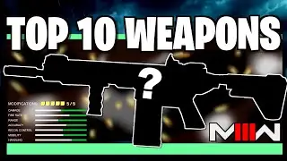 TOP 10 WEAPON BUILDS for MW3 🔥 Best Class Setups for Call of Duty: Modern Warfare 3