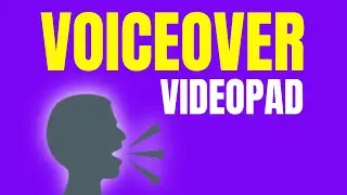 How to add Voiceover in Videopad Video Editor | Add Narration  | Beginners tutorial | Must Watch!