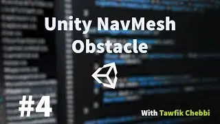 4-Unity Navmesh Obstacle