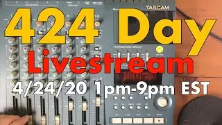 🔴 424 DAY! An Epic 8 Hour Stream 4/24/20 1pm-9pm EST | 424recording.com