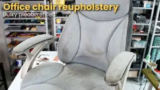Office chair reupholstery (Tips) - Upholstery