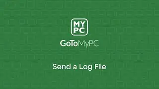 GoToMyPC  - How to send a log file