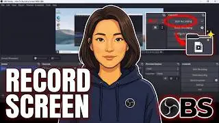 How To Record Screen With OBS