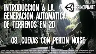 08 - Cuevas con Perlin Noise - Generación automática de niveles 2D con Unity
