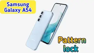 Samsung Galaxy A54  Mein Pattern Lock Setting Kaise Karen , How To Set Pattern Lock In Samsung