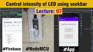 7. Control intensity of LED using seekbar in Android Studio 