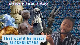 5 Nigerian folklore and mythological elements that Nollywood NEEDS to adapt tomorrow!