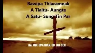 Bawipa Thlacamnak with lyrics