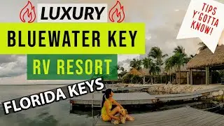Luxury Bluewater Key RV Resort in the Florida Keys - Tips You Must Know!