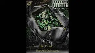 CMacN BagBussin (official Audio)