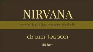 Smells like teen spirit drum lesson 80