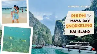 Phi Phi Island | Maya Bay | Monkey Bay | Kai Island | Amazing Phuket
