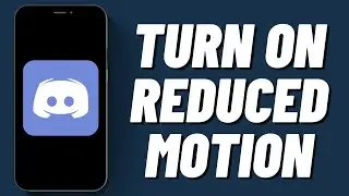 How To Turn On Reduced Motion On Discord (2023)