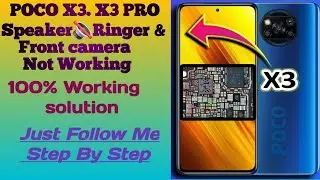  POCO X3 / X3 Pro Sound Problem & Front Camera Not Working 🔊📸 | 100% Working Solution | Fix Now