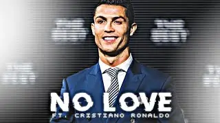 CRISTIANO RONALDO🥵🔥- NO LOVE / Shubh Song Edit, Cr7 Status / Edit By Rjt