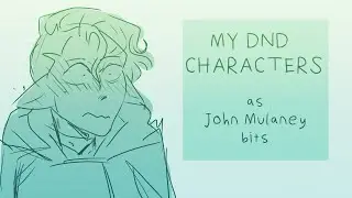 My DnD OCs but as John Mulaney Bits