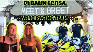 DI BALIK LENSA LIPUTAN MEET & GREET PEMBALAP VR46 RACING TEAM | MOTO GP