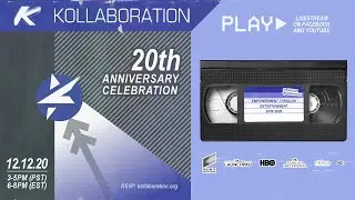 WELCOME TO KOLLABORATION'S 20TH ANNIVERSARY