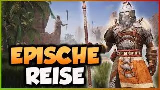 [2K] Eine EPISCHE REISE🌱 CONAN EXILES  🌱