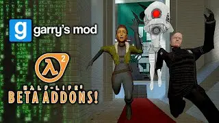 Garry's Mod: Half-Life 2 Beta Add-Ons! (Characters, Maps, Weapons, etc.)