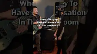 Every Band Practice Be Like...