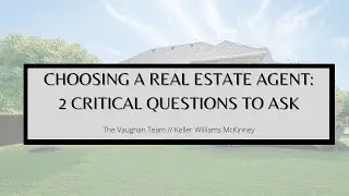 How To Choose A Real Estate Agent