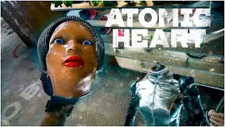 Atomic Heart #4. ВДНХ. Терешкова по частям