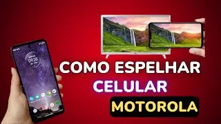 COMO ESPELHAR O CELULAR MOTOROLA NA SMART TV DICAS  | 2023
