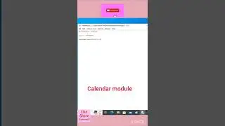 Show Calendar like year, month and day and keyboard in Python
