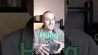 Hung vs Hanged
