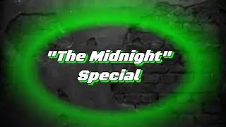 The Midnight Special