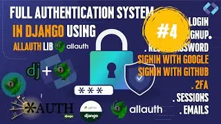 Setting up Email (SMTP) Configuration in Authentication System | Allauth | Part 4