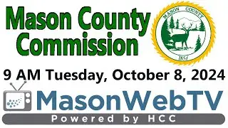 Mason County Commission Oct. 8, 2024