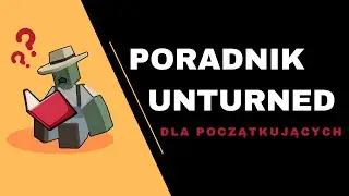 Poradnik przetrwania dla początkujących w Unturned 2025 – Krok po kroku!