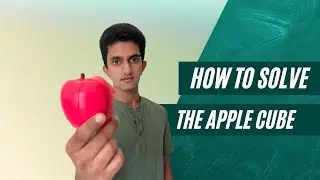 How To Solve The Apple Cube | Apple Cube Tutorial