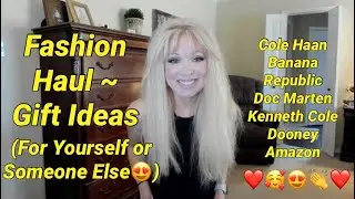Fashion Haul - Cole Haan, Banana Republic, Kenneth Cole, Doc M., S. Edelman, Christmas Gift Ideas