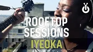 Iyeoka - Simply Falling I Babylon Rooftop Sessions