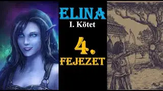 ASMR Felolvasás -  Elina I./4. Fejezet: Az Erő