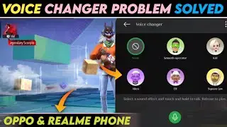 VOICE CHANGER DOESN'T SUPPORT FREE FIRE MAX PROBLEM SOLVED || OPPO & REALME PHONE