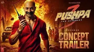 PUSHPA 2 | Official Trailer |  Allu Arjun, Sai Pallavi, Rashmika, Fahadh, Prakash  Sukumar | Concept